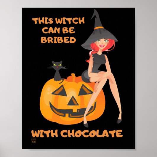 "DIESER WITCH KANN BRIBED SEIN..." komisch Poster (Vorne)
