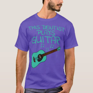 Dieser Zahnarzt spielt Gitarre-Akustik-Gitarrist T-Shirt