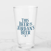 Dieses Bier ist | Individuelle Name Bierglas Glas (Vorderseite)