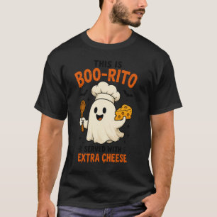 Dieses Boo-Rito wird mit extra Käse serviert” Desi T-Shirt