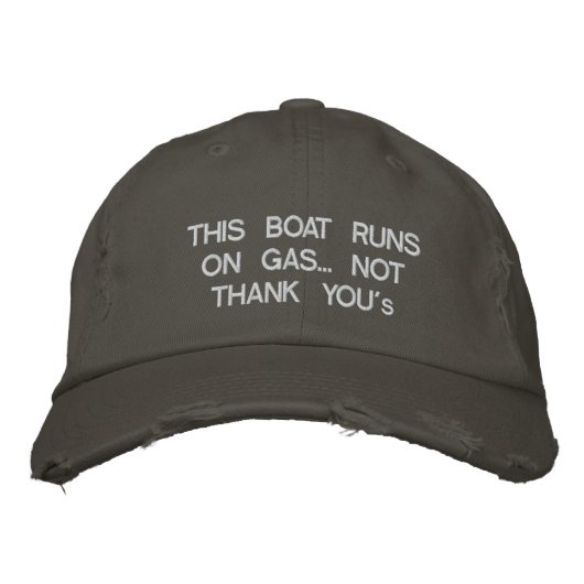 Dieses Boot fährt mit Gas... Nicht "Danke." Bestickte Kappe (Vorderseite)