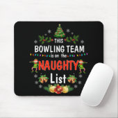 Dieses Bowling-Team auf der Naughty List Spaß Weih Mousepad (Mit Mouse)