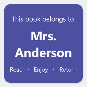 Dieses Buch gehört dem Blue Buchzeichen des Lehrer Quadratischer Aufkleber