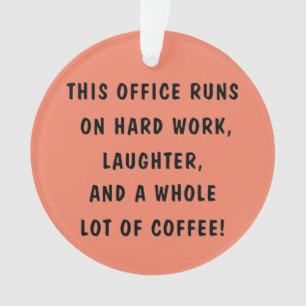 DIESES BÜRO LÄUFT AN... ORNAMENT