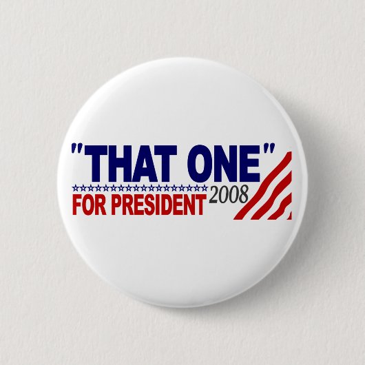 "Dieses" für Präsidenten (Debatte Obama McCain) Button (Vorderseite)