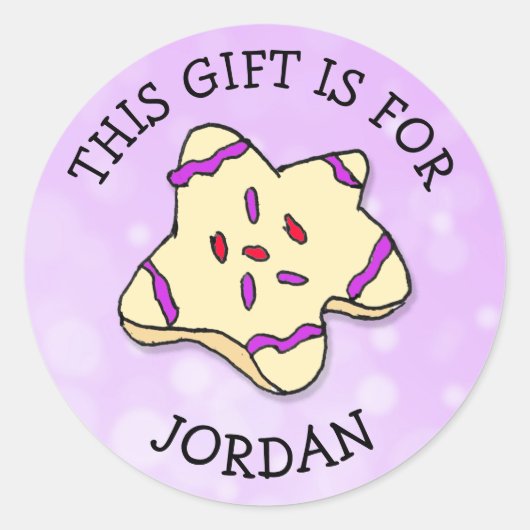 Dieses Geschenk ist für (Name hinzufügen) Geschenk Runder Aufkleber (Vorderseite)