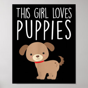 Dieses Girl-Lieben Welpen-Funny-Welpen-Hunde-Zitat Poster