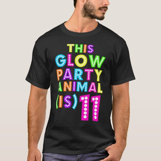 Dieses Glühen-Party-Tier ist ein 11 T-Shirt (Vorderseite)