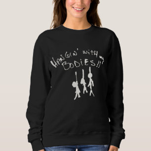 Dieses Halloween werde ich Hangin' mit meinen Leic Sweatshirt