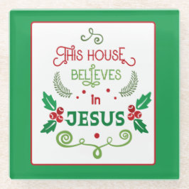 Dieses Haus glaubt an Jesus Glasuntersetzer