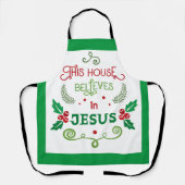 Dieses Haus glaubt an Jesus Schürze (Vorderseite)