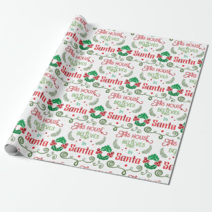Dieses Haus glaubt an Santa Fun grün und rot Geschenkpapier
