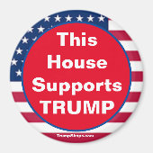 Dieses Haus unterstützt den patriotischen TRUMP-Ma Magnet (Vorne)