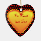 Dieses Herz ist auf Feuer. Heiraten Sie mich? Keramik Ornament (Rechts)