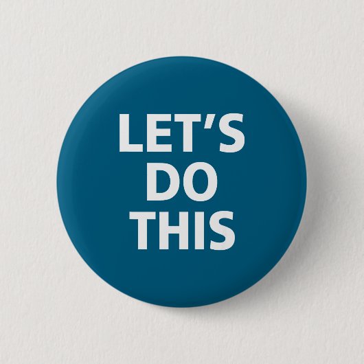 Dieses Inspirierende Motivations-Training Lasst Button (Vorderseite)