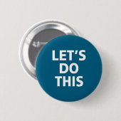 Dieses Inspirierende Motivations-Training Lasst Button (Vorne & Hinten)
