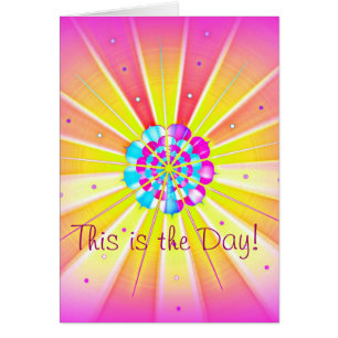 Dieses ist der Tag!