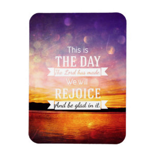 Dieses ist der Tag, den der Lord… gemacht hat Magnet
