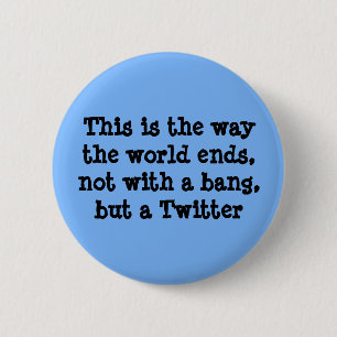 Dieses ist die Weise die Weltenden Button