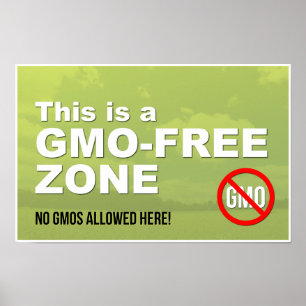 Dieses ist ein GMO-Freies Zonenfensterzeichen Poster