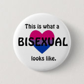 "Dieses ist, ein welcher Bisexual wie" Abzeichen Button (Vorderseite)