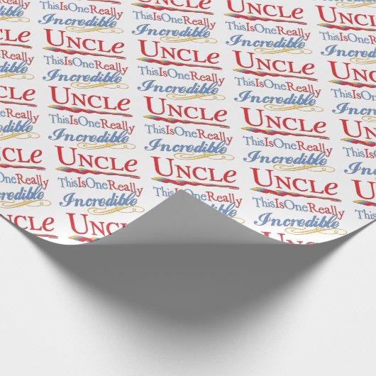 Dieses ist ein wirklich unglaublicher Onkel Gift Geschenkpapier (Ecke)