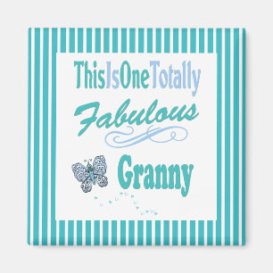 Dieses ist eine total fabelhafte Oma Magnet