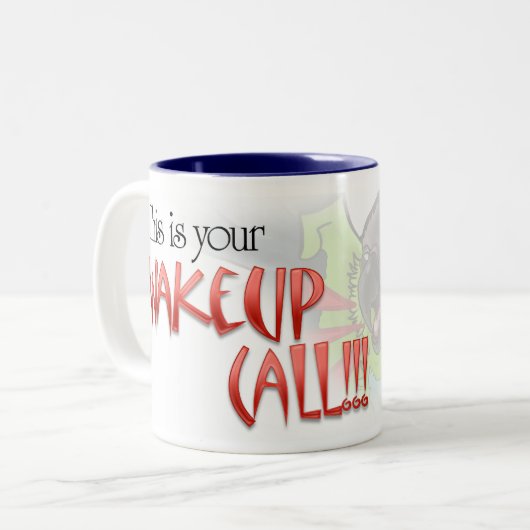 "Dieses ist Ihr WECKEN-ANRUF" Nanday Tasse (Vorderseite Links)