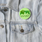 Dieses ist keine Zeit, nüchtern zu sein! Button (Beispiel)