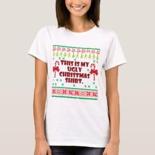 Dieses ist mein hässliches WeihnachtsShirt T-Shirt