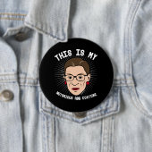 Dieses ist mein notorisches RBG Kostüm - Weiß -- Button (Beispiel)