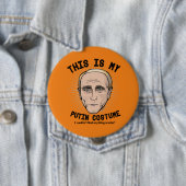 Dieses ist mein Wladimir Putin Kostüm - ich könnte Button (Beispiel)