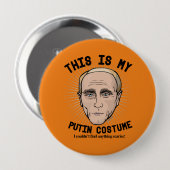 Dieses ist mein Wladimir Putin Kostüm - ich könnte Button (Vorne & Hinten)