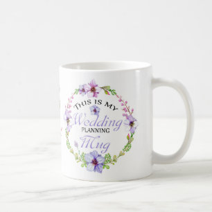 dieses ist meine Hochzeitsplanungs-Tasse Kaffeetasse