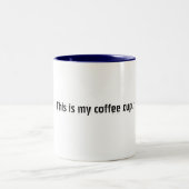Dieses ist meine Kaffeetasse (Mittel)