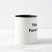 Dieses ist meine LieblingsTasse Tasse (Zentrum)