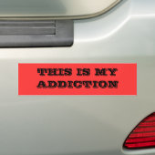DIESES IST MEINE SUCHT AUTOAUFKLEBER (Auf Auto)