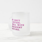 Dieses ist nicht ein Büro Mattglastasse (Vorderseite Links)
