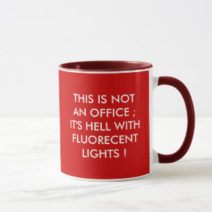 DIESES IST NICHT EIN BÜRO… TASSE