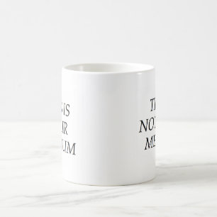 Dieses ist nicht Ihr Medium Kaffeetasse