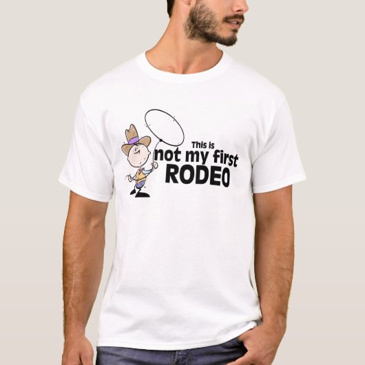 Dieses ist nicht mein erstes Rodeo T-Shirt (Vorderseite)