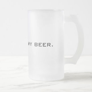 Dieses ist nicht meine Bier-mattierte Mattglas Bierglas