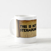 Dieses ist nicht Steampunk Kaffeetasse (Vorderseite Links)