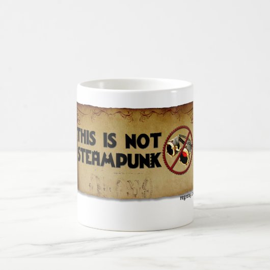 Dieses ist nicht Steampunk Kaffeetasse (Mittel)
