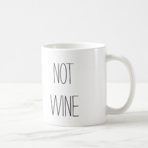 DIESES IST NICHT WEIN KAFFEETASSE