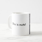 Dieses ist nuts! kaffeetasse (Vorderseite Links)