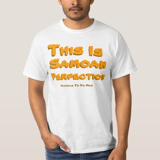 Dieses, ist, Samoan, Perfektion, Ulavale nach T-Shirt (Vorderseite)