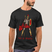 Dieses ist Sparta - spartanischer Krieger T-Shirt (Vorderseite)