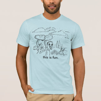 dieses ist Spaß T-Shirt