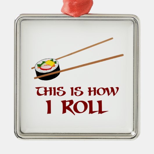 Dieses ist wie i-Sushi-Rolle Silbernes Ornament (Vorne)